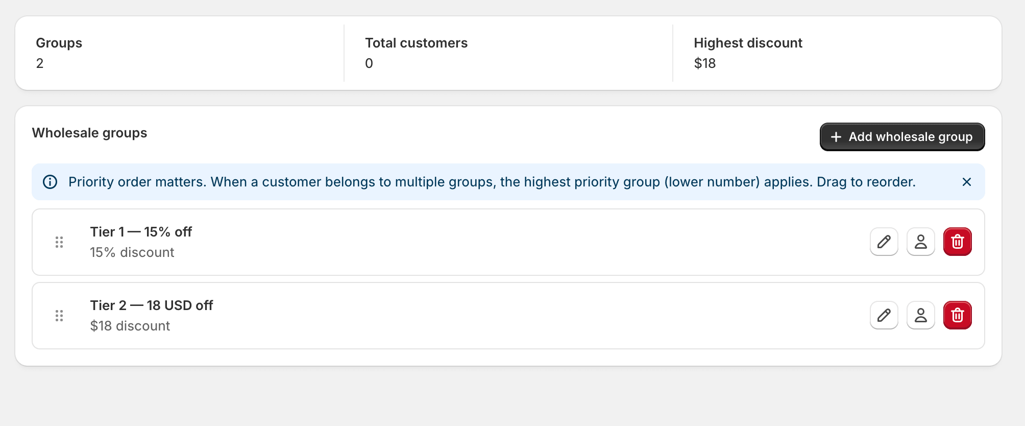The Groups page with two groups configured. Drag handles on the left set priority order.
